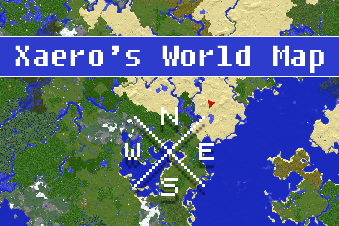 Xaero's World Map - Добавляет полноэкранную карту мира, которая показывает, что вы исследовали в мире. Отлично работает вместе с Minimap от Xaero.
